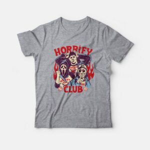 Horrify Club Horror Movies Halloween T-Shirt