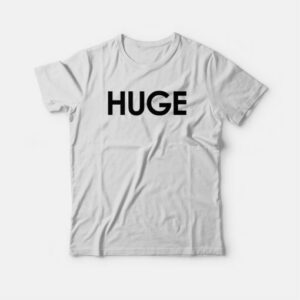 Huge T-shirt Vintage 3 Huge T shirt Vintage 4