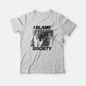 I Blame Society 90s Vintage T-Shirt 2 I Blame Society 90s Vintage T Shirt 3