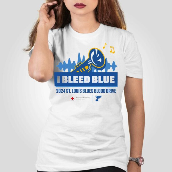 I Bleed Blue 2024 St Louis Blues Blood Drive Shirt