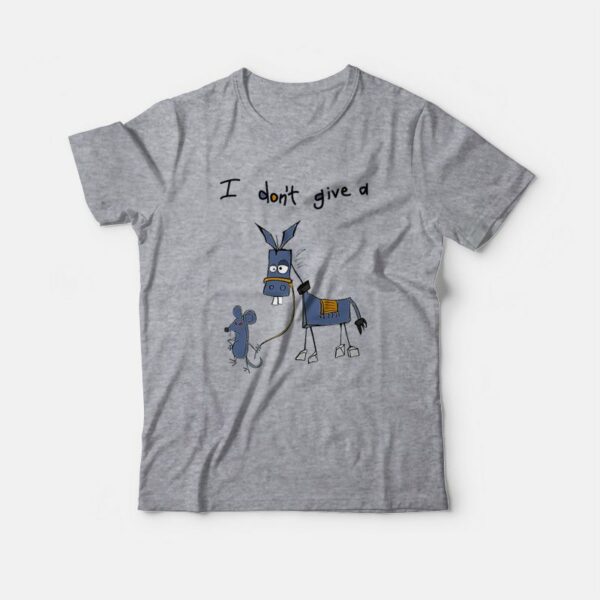 I Don’t Give A Rats Ass Mouse Donkey T-Shirt