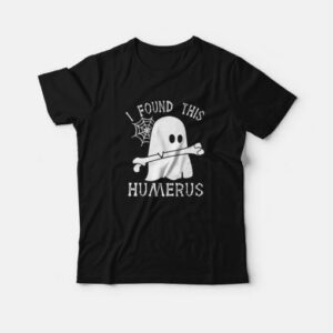 I Found This Humerous Funny Doctor Ghost T-Shirt 2 I Found This Humerous Funny Doctor Ghost T Shirt 3