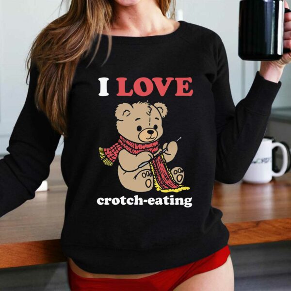 I Love Crotch-eating Shirt