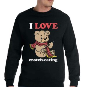 I Love Crotch-eating Shirt 3 I Love Crotch eating Shirt 4
