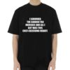 I Survived The Carbon Tax Increase And All I Got Was This Cost-exceeding Rebate Shirt