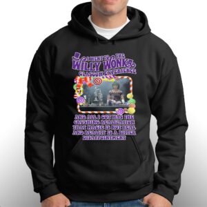 I Went To The Willy Wonka Glasgow Experience Shirt 2 I Went To The Willy Wonka Glasgow Experience Shirt 3