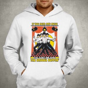 If You Hear Any Noise Its Just Me And The Droogs Boppin' Shirt 2 If You Hear Any Noise Its Just Me And The Droogs Boppin Shirt 3