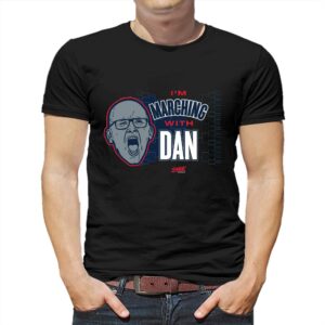 I’m Marching With Dan T-shirt For Uconn College Fans I’m Marching With Dan T-shirt For Uconn College Fans