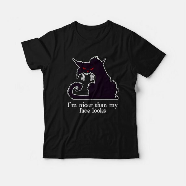 I’m Nicer Than My Face Looks Halloween T-Shirt