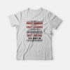 I’m Not A Perfect Grandson But My Crazy Grandma Loves Me T-Shirt