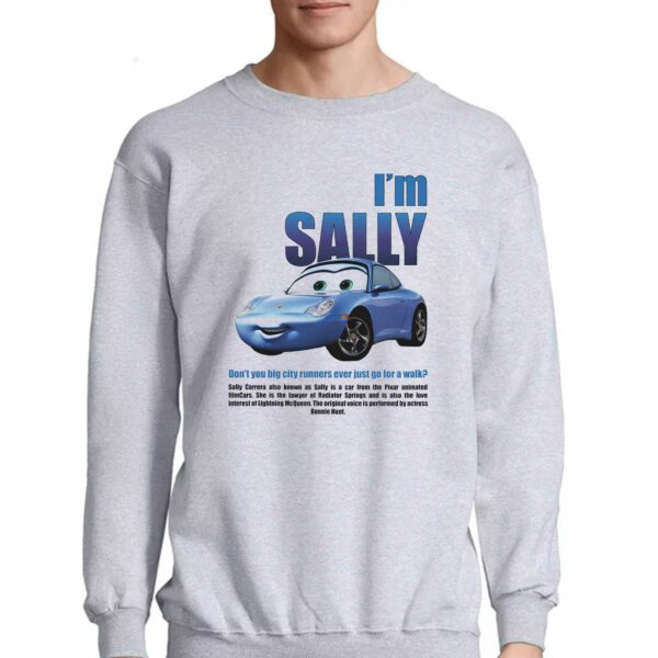 I’m Sally Don’t You Big City Runners Ever Just Go For A Walk Shirt