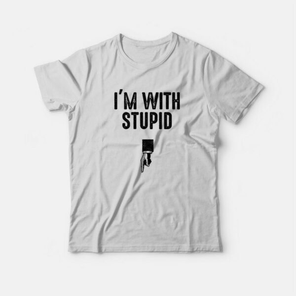 I’m With Stupid Matching Couple T-Shirt