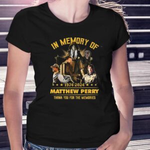 In Memory Of 1974-2024 Matthew Perry Thank You For The Memories T-shirt
