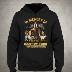 In Memory Of 1974-2024 Matthew Perry Thank You For The Memories T-shirt 2 In Memory Of 1974 2024 Matthew Perry Thank You For The Memories T shirt 3