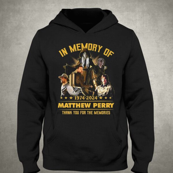 In Memory Of 1974-2024 Matthew Perry Thank You For The Memories T-shirt