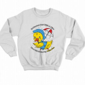 It Started Out With A Kiss How Did It End Up With Piss Shirt 3 It Started Out With A Kiss How Did It End Up With Piss Shirt 4