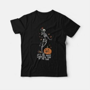 It's The Most Wonderful Time Of The Years Skeleton Halloween T-Shirt 2 Its The Most Wonderful Time Of The Years Skeleton Halloween T Shirt 3