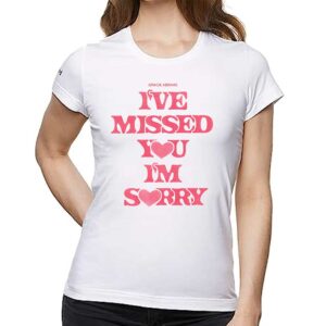 I’ve Missed You I’m Sorry Gracie Abrams Hoodie