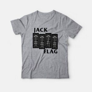 Jack Flag Jack Daniels Tennessee Whiskey Black Flag Parody T Shirt 3