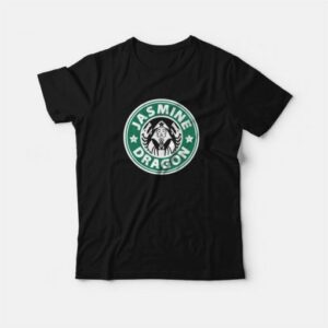 Jasmine Dragon Tea House Starbucks Parody T-Shirt 2 Jasmine Dragon Tea House Starbucks Parody T Shirt 3