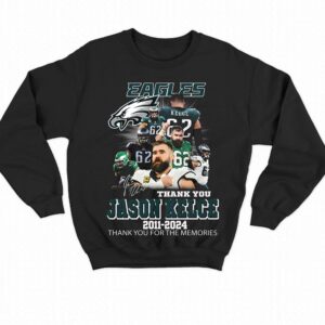 Jason Kelce Philadelphia Eagles 2011 – 2024 Thank You For The Memories T-shirt 3 Jason Kelce Philadelphia Eagles 2011 2024 Thank You For The Memories T shirt 4