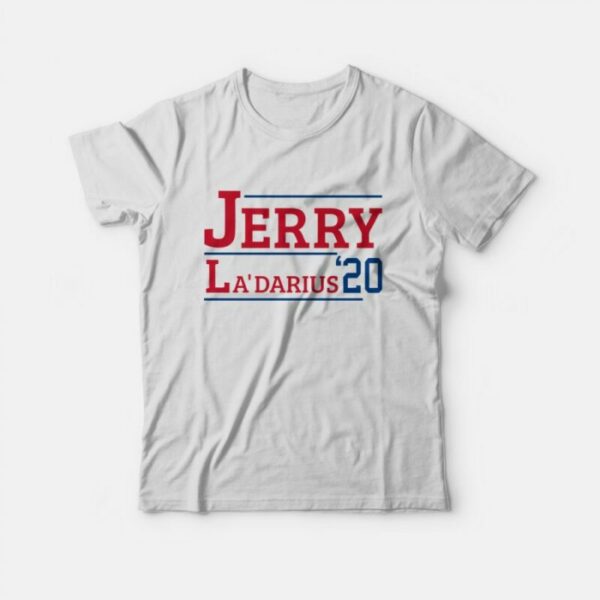 Jerry &amp La’Darius ’20 T-Shirt