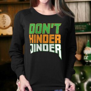 Jinder Mahal Don't Hinder Jinder T-shirt 3 Jinder Mahal Dont Hinder Jinder T shirt 4