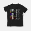 Joker Jack Nicholson Joaquin Phoenix Mark Hamill Signature T-Shirt
