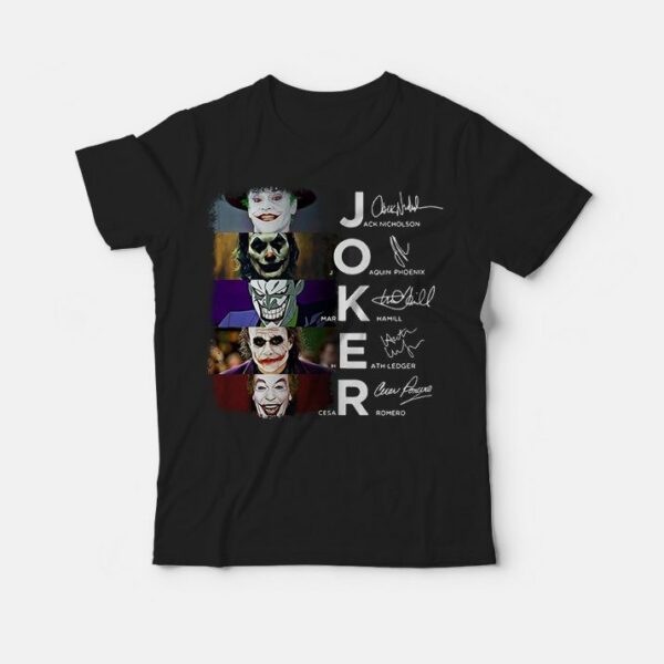 Joker Jack Nicholson Joaquin Phoenix Mark Hamill Signature T-Shirt