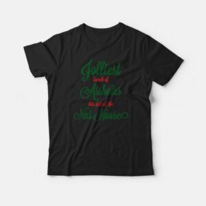 Jolliest Bunch Of Assholes T-shirt