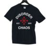 Juanita Broaddrick Disorder Est 2021 Chaos Shirt
