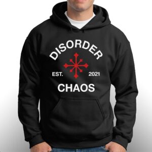 Juanita Broaddrick Disorder Est 2021 Chaos Shirt 2 Juanita Broaddrick Disorder Est 2021 Chaos Shirt 3