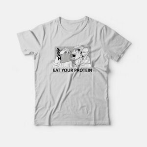 Jujutsu Kaisen Eat Your Protein T-Shirt