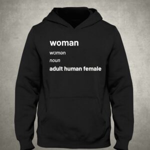 Julia Hartley-brewer Woman Noun Adult Human Female Definition T-shirt 2 Julia Hartley brewer Woman Noun Adult Human Female Definition T shirt 3