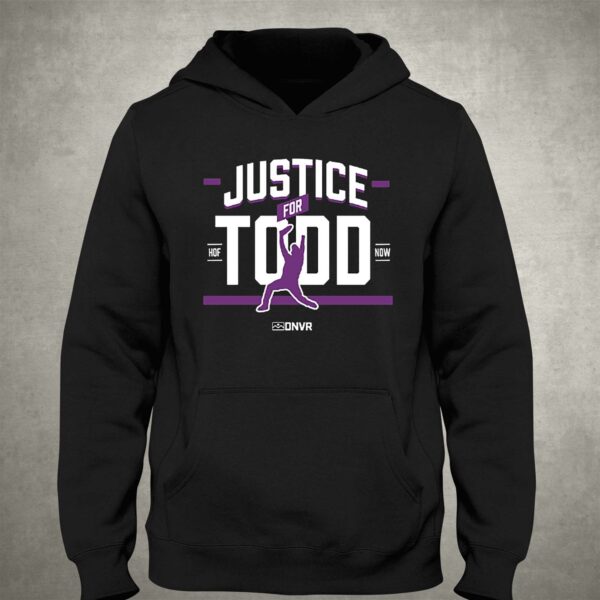 Justice For Todd Helton Hof Now Shirt
