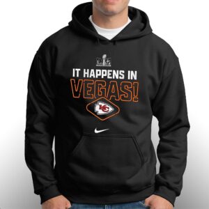 Kansas City Chiefs It Happens In Vegas Super Bowl Lviii Shirt 2 Kansas City Chiefs It Happens In Vegas Super Bowl Lviii Shirt 3