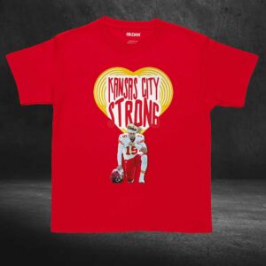 Kansas City Chiefs Stay Strong Fan T-shirt 3 Kansas City Chiefs Stay Strong Fan T shirt 4