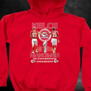 Kansas City Chiefs Super Bowl Champions Kelce Mahomes Most Td 16 By Qb receiver Duo In Postseason History T shirt 3