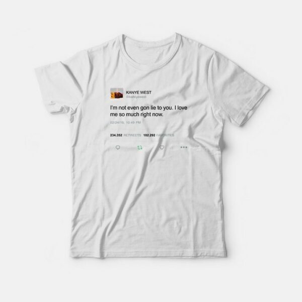 Kanye West – Im Not Even Gon Lie To You T-Shirt