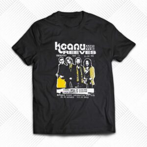 Keanu And The Reeves Shirt Keanu And The Reeves Shirt