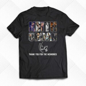 Keith Urban Thank You For The Memories T-shirt Keith Urban Thank You For The Memories T-shirt