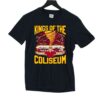 Kings Of The Coliseum T-shirt