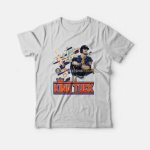 Kyle Tucker King Tuck T Shirt 3