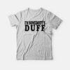 Kylie Jenner Wears I’m somebody’s DUFF T-Shirt