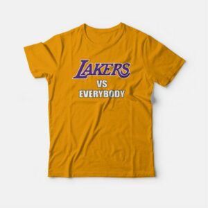 Lakers Vs Everybody T shirt 4