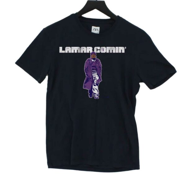 Lamar Jackson Lamar Comin’ Shirt