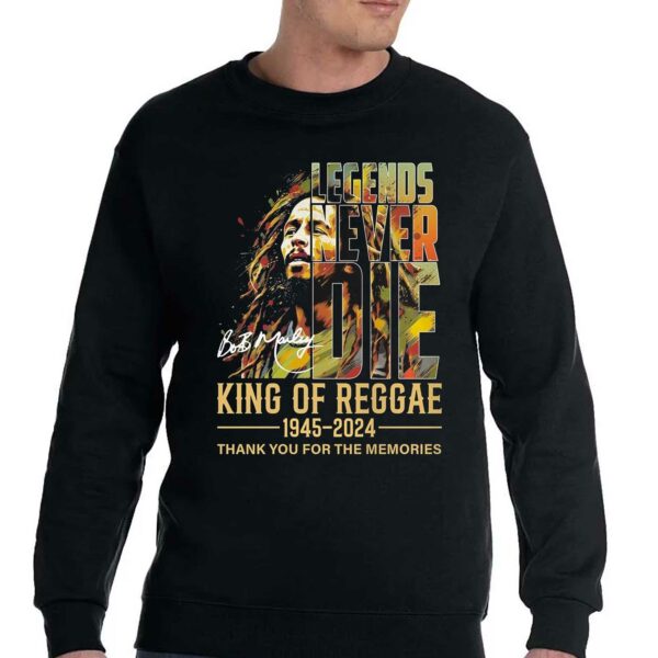 Legends Never Die Bob Marley King Of Reggae 1945 – 2024 Thank You For The Memories T-shirt