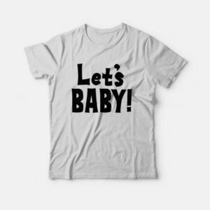 Lets Baby Senor Pink cosplay One Piece T Shirt 1