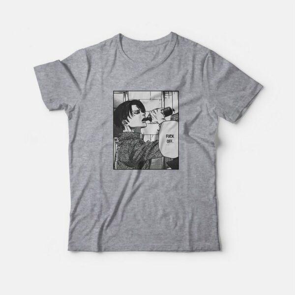 Levi Ackerman Fuck Off T-Shirt