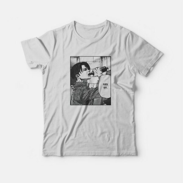 Levi Ackerman Fuck Off T-Shirt